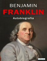 Autobiografia de Benjamin Frank - Benjamin Franklin.pdf